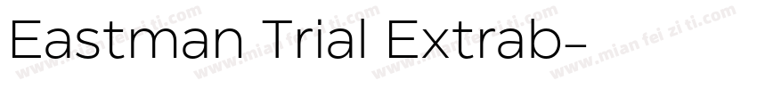 Eastman Trial Extrab字体转换